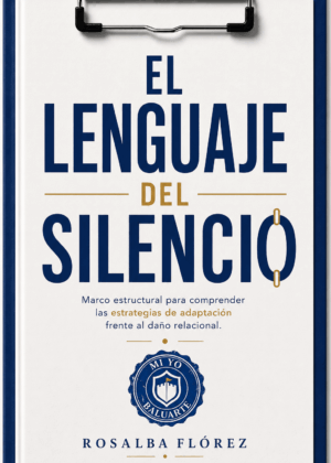 Portada de El lenguaje del silencio, de Rosalba Flórez